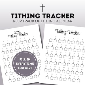 May include: Two white Tithing Tracker sheets with a cross at the top. The text reads "Tithing Tracker" and "Keep track of tithing all year." One sheet is for 2026. A circle says "Fill in every time you give."