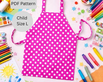 Kids Apron Sewing Pattern: Size Large (Digital Download)