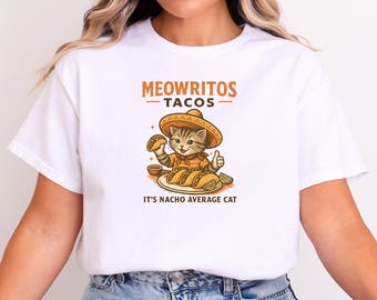 Camiseta divertida de gato con tacos / Camiseta de gato con tacos Meowritos / Camiseta de gato Nacho Average / Camiseta linda de gatito con sombrero / Regalo para amantes de los gatos