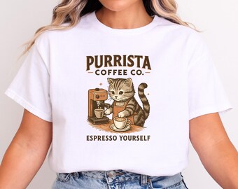 Funny Cat Coffee Shirt | Purrista Coffee Co. Cat T-Shirt | Espresso Yourself Tee | Cute Kitty Barista Shirt | Cat Lover Gift