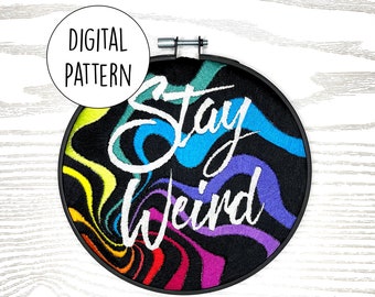 Stay Weird | Hand embroidery pattern | Modern | Negative space | Digital Download | PDF | Pattern only