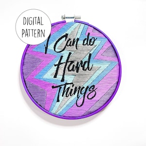 I Can Do Hard Things | Hand embroidery | Modern | Negative space | Digital Download | PDF | Pattern only