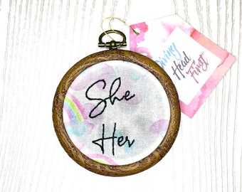 She Her | 3in hoop art | rainbow | pronouns