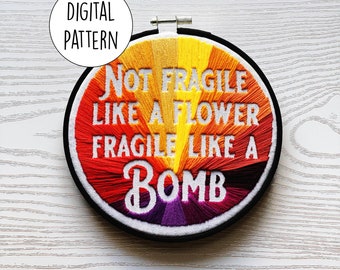 Not Fragile Like a Flower Fragile Like a Bomb | Hand embroidery pattern | Modern | Negative space | Digital Download | PDF | Pattern only