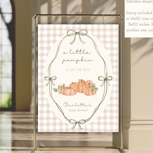 Pumpkin Baby Shower Welcome Sign | Fall Baby Shower | A Little Pumpkin is on the Way | Girl or Boy Baby Shower