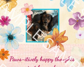 Digital Card Dachshund, Doxie Card, Hello Sunshine Card, Dog Card, Just Because Card Have a Great Day Card, Thinking of You Card, Happy Card