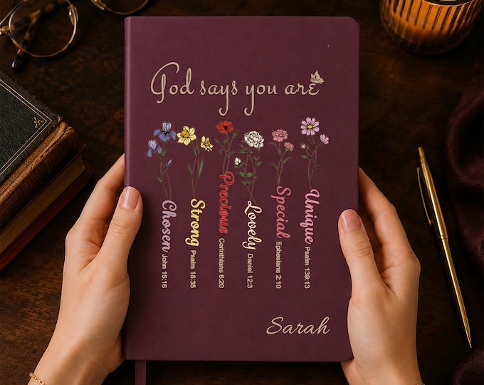 God Says You Are Bible Verse Journal,Personalized Inspiration Bible Notebook,Flower Christian Gift,Religious Gift for Girl,Affirmations Gift
