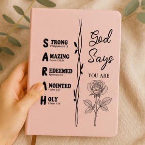 Personalized Christian Name Journal With Bible Verses, Custom Scripture Gift for Women, God Says You Are Bible Verse Journal, Religious Gift