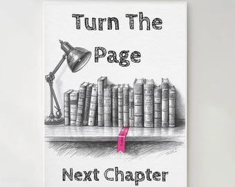 Turn The Page Next Chapter Quote Print | Book Lover Wall Art | Bookshelf Sketch Poster With Pink Bookmark