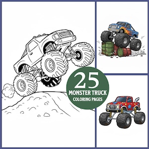 May include: A collection of monster truck coloring pages. The image features a black and white monster truck jumping over a hill, and two colored monster trucks. The text on the image reads "25 MONSTER TRUCK COLORING PAGES."