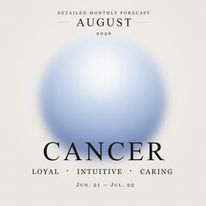 Cancer Astrology Reading August 2026, Monthly Horoscope Forecast, Key Dates, Cancer Birthday Gift, What to Expect and When to Wait