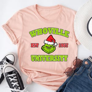 Whoville University T-Shirt, Funny Christmas Shirt, Grinchmas Shirt, Family Xmas Tee, College Gift, Grinch Christmas Shirt, Santa Grinch Tee