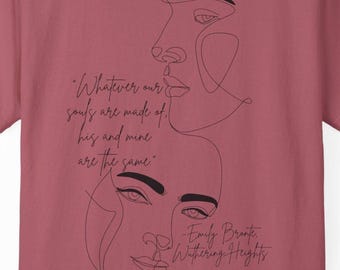 Emily Brontë-T-shirt: Souls are the Same, Book Lover-cadeau