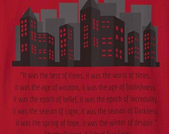 Charles Dickens T-Shirt: Literary Quote Tee, A Tale of Two Cities