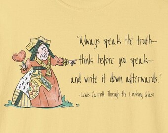 T-shirt Alice au pays des merveilles : Reine de coeur, citation de Lewis Carroll