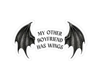 Pegatina «Mi otro novio tiene alas» / Pegatina de ACOTAR / Regalo para lectores de novela romántica