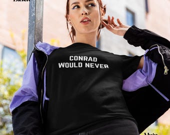 Camiseta "Conrad Would Never": El verano en que me volví guapa, Equipo Conrad, TSITP