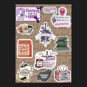 May include: A collection of fantasy-themed stickers on a brown background. Stickers include a goose with a sword, a skull, books, a candle, and phrases like "violent little thing" and "crying over fictional characters."