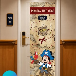 May include: A vertical door banner featuring a vintage treasure map background with a red dashed path, a treasure chest, and the text PIRATES LIVE HERE and 10269. A cartoon mouse dressed as a pirate with a red parrot stands at the bottom.