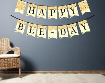 Happy Bee-Day Banner: Printable Birthday Party Decoration (Canva Edit, Instant Download, PDF File)