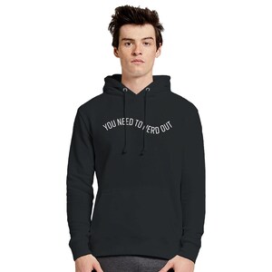 You Need To Nerd Out Unisex Hoodie - Cozy & Stylish - Perfect Gift for Geeks
