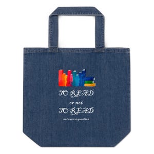 Book Tote Bag, &#39;To Read&#39; Denim Bag, Bookish Gift