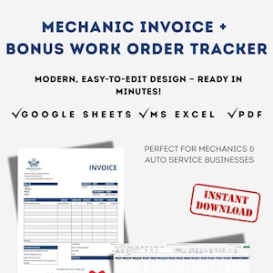 May include: A digital product image featuring a mechanic invoice and work order tracker. The design includes an invoice template, a spreadsheet, and the text "Instant Download." The product is compatible with Google Sheets, MS Excel, and PDF formats.