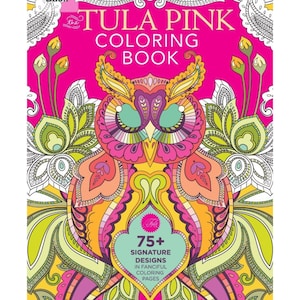 Tula Pink Coloring Book