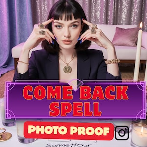spell come backto me, ex back spell, obsession spell, love spell relationship spell powerful spell ritual, spell casting, strong spell