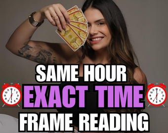 exact time frame reading, exact thoughts, tarot reading, psychic reading, love reading, psychic clairvoyance, future reading, spiritual