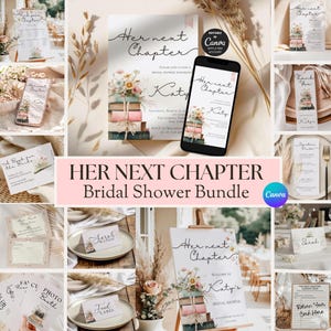 May include: A bridal shower bundle with the text "Her Next Chapter" and "Katy's Bridal Shower". The design includes floral and book elements. The bundle includes invitations, place cards, and signage.