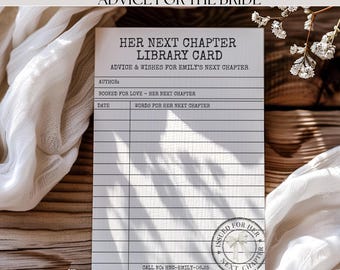 Her Next Chapter Library Card Advice and Wishes for the Bride – Book Themed Bridal Shower, Editable Canva Template 4x6 & 5x7