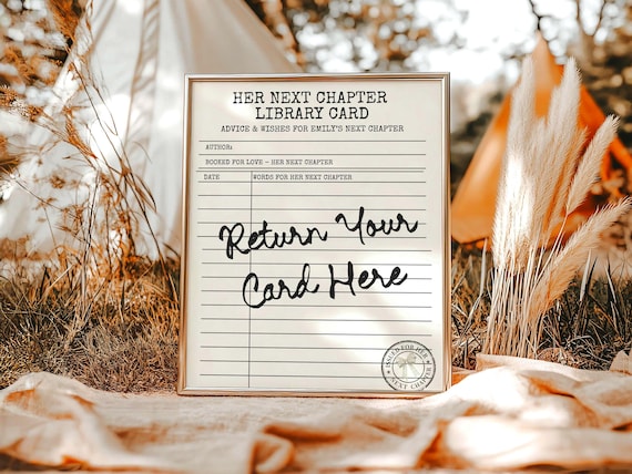 Her Next Chapter Library Card Sign, Books for the Bride Sign, Library Card Station Sign, Book Themed Bridal Shower Decor, Editable Canva