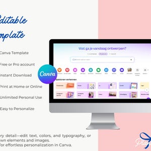 May include: A computer monitor displays a Canva template interface with the text "Editable template." Features include Canva template, instant download, and unlimited personal use. The screen shows "Wat ga je vandaag ontwerpen?" in Dutch.