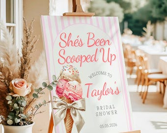 She's Been Scooped Up – Ice Cream Bridal Shower Welcome Sign (Editable Template)