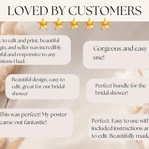 May include: Image with the text "LOVED BY CUSTOMERS" and five gold stars. Text bubbles contain customer reviews praising the design, ease of use, and helpful seller. The reviews mention bridal showers and easy editing.