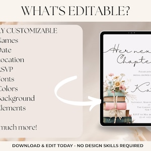 Puede incluir: Un dise&ntilde;o de invitaci&oacute;n digital en una tableta, con el texto "Her next Chapter" y detalles para una despedida de soltera. El dise&ntilde;o incluye elementos personalizables como nombres, fecha y lugar, con ilustraciones florales y de libros. El texto "What's Editable?" tambi&eacute;n es visible.