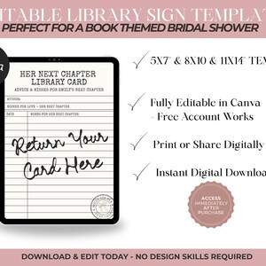 May include: An editable library sign template for a bridal shower featuring a digital library card design with the text Her Next Chapter Library Card, Advice & Wishes for Emily's Next Chapter, and Return Your Card Here, available in 5x7, 8x10, and 11x14 inch sizes.