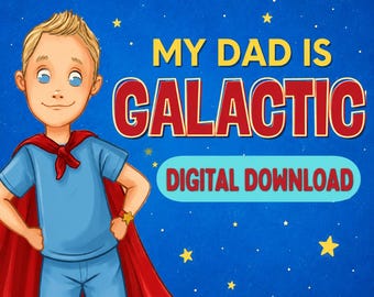 Mio papà è galattico - Libro per bambini a capitoli: Avventura spaziale (Download digitale)
