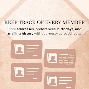 Op de afbeelding: Afbeelding met de tekst "KEEP TRACK OF EVERY MEMBER" en "Store addresses, preferences, birthdays, and mailing history without messy spreadsheets." Vier bruinachtige kaarten met een persoon-icoon en lijnen.