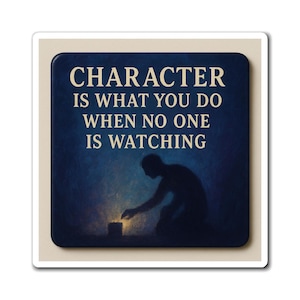 Inspirational Character Magnet, Motivational Home Decor, Office Magnet, Gift for Teachers, Positive Quote Art, Fridge Magnet