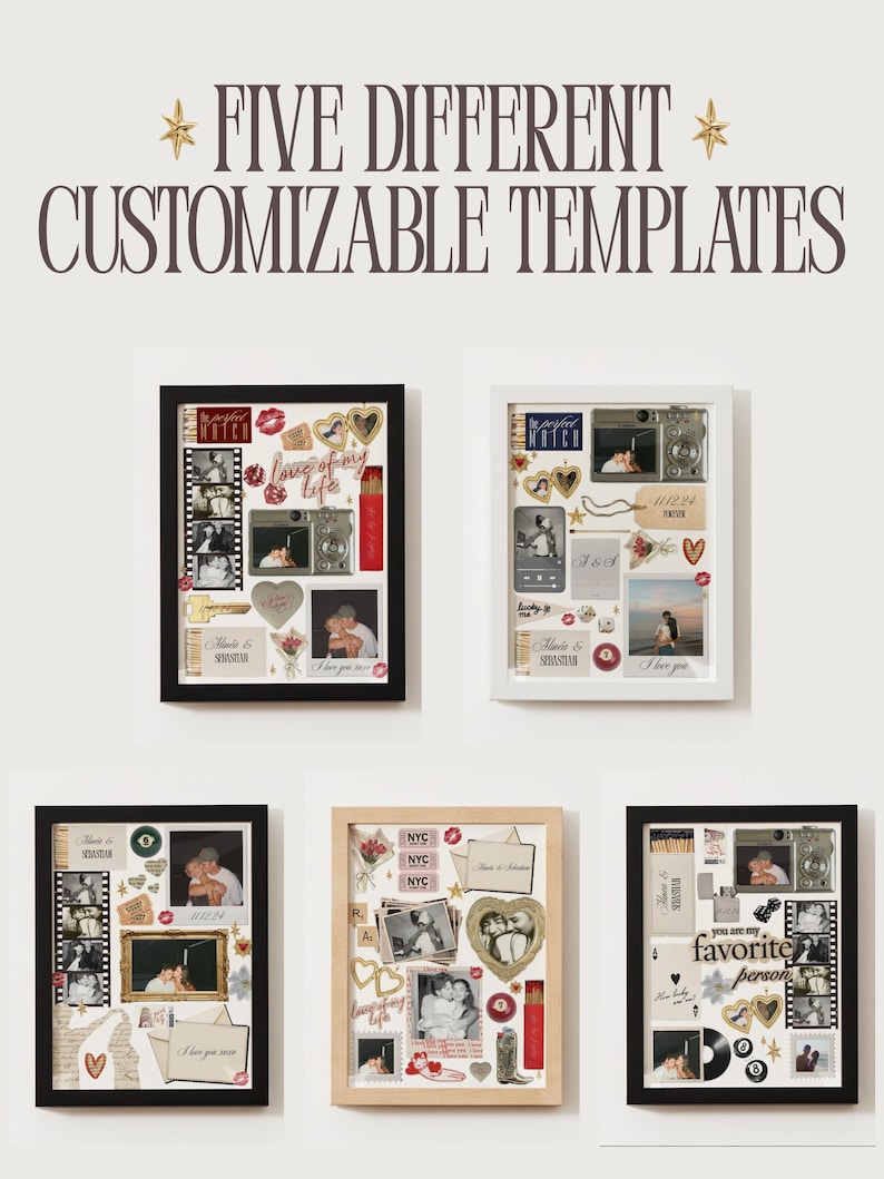 May include: Five different customizable templates are displayed, each framed and decorated with photos, stickers, and text. The frames are black, white, and natural wood tones. The text includes "love of my life" and "you are my favorite person."