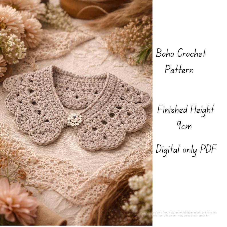 May include: A crocheted collar in a neutral beige color with a scalloped edge and a decorative jewel clasp. The text on the image reads "Boho Crochet Pattern" and "Finished Height 9cm". The pattern is a digital PDF.