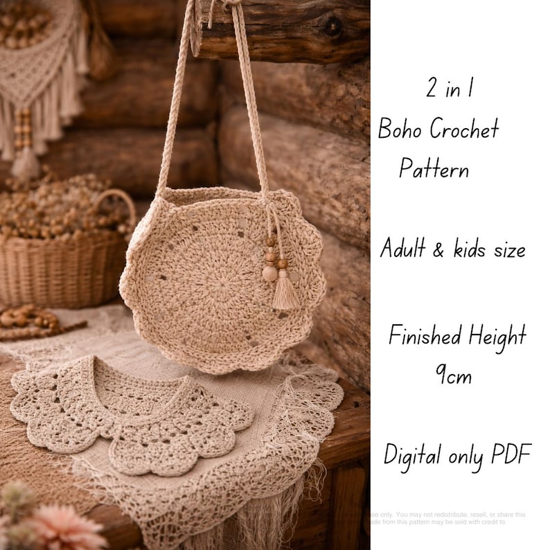 May include: A beige crochet bag with a scalloped edge and a matching crochet collar are displayed. The bag has a long strap and a tassel with wooden beads. The text on the image reads "2 in 1 Boho Crochet Pattern, Adult & kids size, Finished Height 9cm, Digital only PDF."