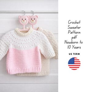 Crochet Sweater Pattern PDF, Baby Kids Sizes Newborn to 10 Years (US Terms)