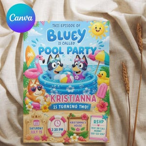 May include: A rectangular party invitation featuring Bluey characters in a blue inflatable pool. Text reads: This Episode of Bluey is Called Pool Party, Kristianna is Turning Two, Saturday July 15, 2:30 PM, Kristianna's House, and RSVP details.