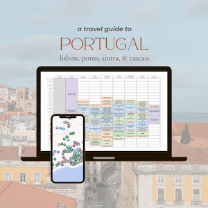 May include: A laptop and smartphone displaying a travel guide to Portugal. The laptop screen shows a detailed itinerary, while the phone displays a map with location markers. Text at the top reads "a travel guide to PORTUGAL, lisbon, porto, sintra, & cascais."