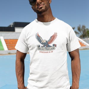 Boldly Proclaim | Ephesians 6:19 | T-Shirt | Live the Verse | all4HIM