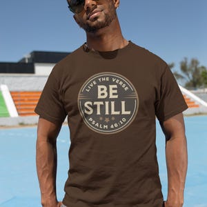 Be Still Psalm 46:10 Vintage Faith Shirt | Distressed Christian T-Shirt | all4HIM Live the Verse