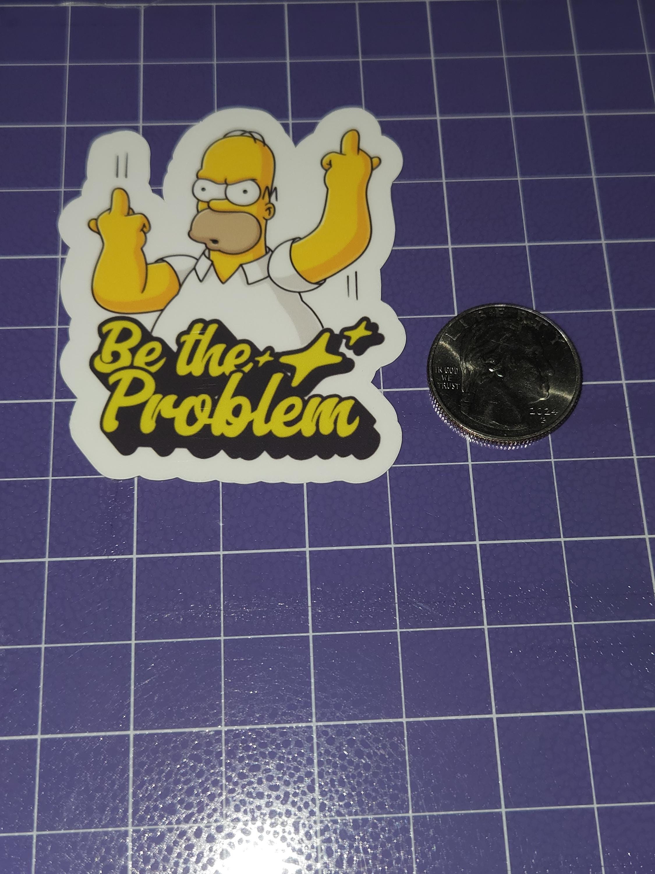 Be the Problem Vinyl Sticker - Homer Simpson - Etsy